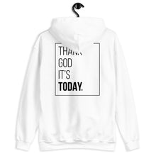 Load image into Gallery viewer, Thank God It's Today: Front and Back Box Print Hoodie