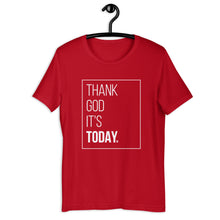 Load image into Gallery viewer, TGIT: Inspirational Unisex T-Shirt