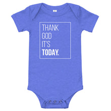 Load image into Gallery viewer, Thank God It&#39;s Today: Baby Onesie- Box Print
