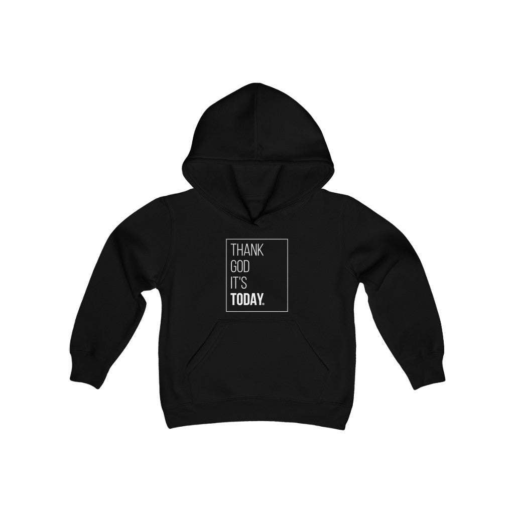 Youth Heavy Blend Hooded Sweatshirt: Thank God It's Today