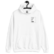 Load image into Gallery viewer, Front and Back Printed Thank God It&#39;s Today Unisex Hoodie
