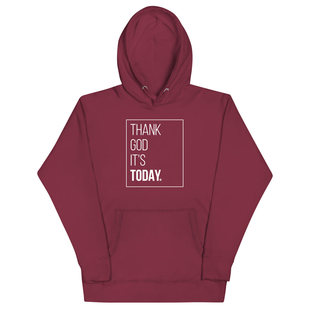 Thank God It's Today: Premium Unisex Fleece Pullover Hoodie