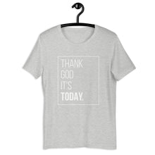 Load image into Gallery viewer, TGIT: Inspirational Unisex T-Shirt
