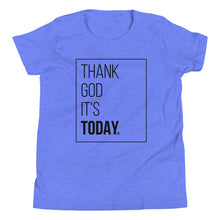 Load image into Gallery viewer, Youth Short Sleeve T-Shirt: Thank God
