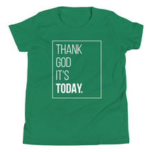 Load image into Gallery viewer, Youth Short Sleeve T-Shirt: Thank God
